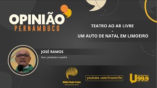 Opinião Pernambuco  Teatro ao Ar Livre  Um Auto de Natal em Limoeiro [upl. by Enovad]