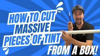 Window Tint Hack How to Cut BIG Pieces of Tint from the Box Easy [upl. by Ydroj]