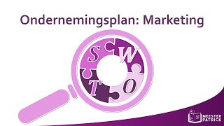 Ondernemingsplan Marketing  Bedrijfseconomie [upl. by Nylahsoj898]