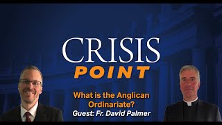 What is the Anglican Ordinariate Guest Fr David Palmer [upl. by Clint]