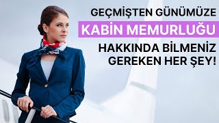 İLK HOSTES KİMDİR  KABİN MEMURLUĞUNUN İLGİNÇ TARİHİ [upl. by Earb]