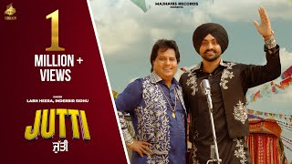 Jutti Video Labh Heera  Inderbir Sidhu  New Punjabi Song  Punjabi Song  Majha 183 Records [upl. by Gavini]