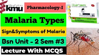 Malaria TypesSign and Symptoms and Life Cycle Of Malarial parasitepartI Pharmacology [upl. by Noman795]