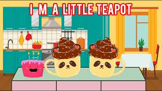 Im A Little Teapot Ikg Rhyme [upl. by Winton112]