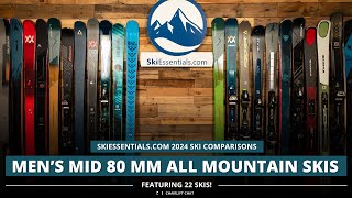 2024 Mens Mid80 mm All Mountain Ski Comparison with SkiEssentialscom [upl. by Paley616]