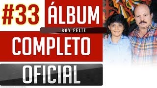 Marino 33  Soy Feliz Album Completo Oficial [upl. by Atteiram]