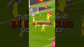 The worst own goal scored by every club  part 1 [upl. by Dinse268]