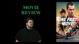 One Fast MoveMovie Review [upl. by Azeria]