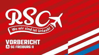 Vorbericht SC Freiburg II  TSV Steinbach Haiger I RSO Reisen [upl. by Atla]