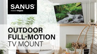 Install the SANUS Outdoor FullMotion TV Mount [upl. by Crotty]