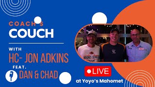 Coachs Couch  Week 5 Couch Convo w Coach Adkins 🔴LIVE🔴 at Yoyos Mahomet [upl. by Ynnohj357]