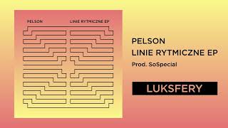 PELSONLUKSFERY 2024 LINIE RYTMICZNE EP [upl. by Asila]