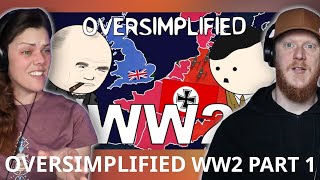 WW2  OverSimplified Part 1 REACTION  OB DAVE REACTS [upl. by Eadwine221]