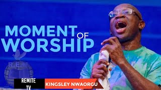 Moment of Worship  Evang Kingsley Nwaorgu [upl. by Eramat430]