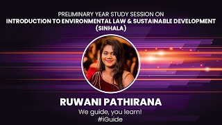 Study Session on Introduction to Environmental Law  Sinhala  Ruwani Pathirana  Preliminary Year [upl. by Attevroc]