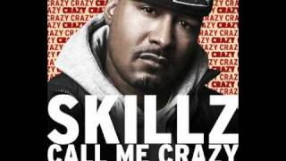 Skillz quotCall Me Crazyquot feat Raheem DeVaughn [upl. by Alleram]