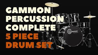 GAMMON PERCUSSION COMPLETE 5 PIECE DRUM SET [upl. by Ruel767]