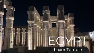 Egypt Luxor Temple [upl. by Nylzor287]