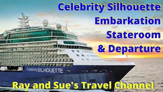 Celebrity Silhouette Caribbean Arrival Onboarding Room tour and departure [upl. by Pauiie515]