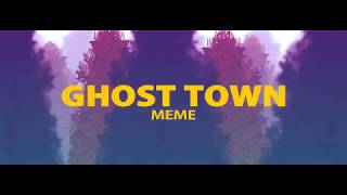 📺Ghost town  meme [upl. by Eeryt142]