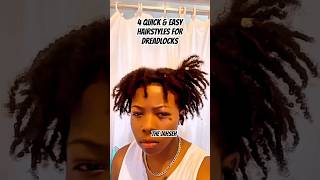 4 Quick amp Easy Dreadlock Hairstyles [upl. by Harhay97]