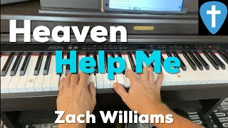 Heaven Help Me  Zach Williams  Beginner Piano Lesson [upl. by Idnic]