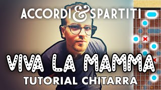 VIVA LA MAMMA Tutorial Chitarra  Edoardo Bennato [upl. by Bornie174]