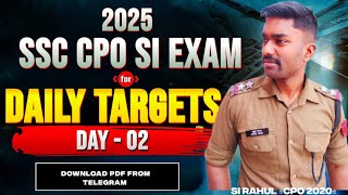 Daily Target for SSC CPO 2025  SSC CPO 2025 ki tayari kaise karey  SSC CPO 2025 Strategy ssc cpo [upl. by Nnyledam]