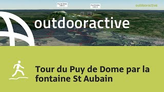 parcours de trail autour de Clermont Auvergne Tour du Puy de Dome par la fontaine St Aubain [upl. by Aicekat]