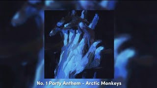 no1 party anthem  arctic monkeys  speed up [upl. by Pillow679]