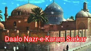 Daalo NazreKaram SarkarApne Mangton Par Ek Baar  Khubsurat Kalam  2024  Rehan Khan [upl. by Toomin]