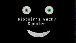 Diotoirs Wacky Rumbles Heat A [upl. by Acillegna864]