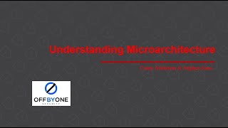 Understanding Microarchitecture [upl. by Aruol]