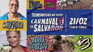 Carnaval de Salvador 2023 AO VIVO  Leo Santana Saulo e muito mais 212 [upl. by Mordy]