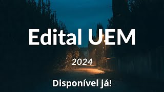 Edital UEM 2024 Edital de exames de admissão da Universidade Eduardo Mondlane disponível já [upl. by Reiss471]