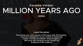 Adele  Million Years Ago Karaoke Version [upl. by Niltac]