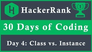 Day 4 Class vs Instance  30 Days of Coding  HackerRank  Java Language [upl. by Bodkin]