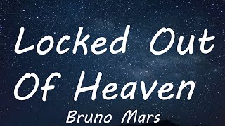 Bruno Mars  Locked Out Of Heaven Lyrics [upl. by Dasa]