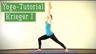 YogaTutorial  Virabhadrasana I – Krieger I [upl. by Eniamsaj]