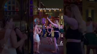 Real life Elaine Dancing [upl. by Brear]