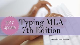 Typing MLA 7th Edition Format Tutorial Update [upl. by Gereron538]