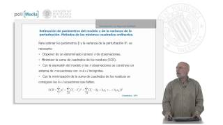 Estimación de parámetros del modelo y de la varianza de la perturbación Método de los míni   UPV [upl. by Ho814]