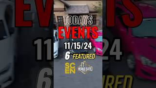 🚨111524 EVENTS🚨event vegas cars carslover reels [upl. by Mcleod]