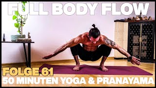 🧘‍♂️50 Minuten Ganzkörper Yoga Flow Mit Atemmeditation [upl. by Garap]