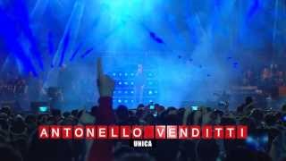 ANTONELLO VENDITTI  Unica Radioitalialive 2013 il concerto [upl. by Gies460]