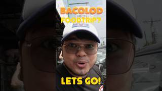 EP11  Bacolod Food trip travel philippines foodtrip foodtravel [upl. by Yeliab]