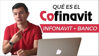 ¿QUE ES EL COFINAVIT y Cómo Funciona  INFONAVIT  Banco 🏠 [upl. by Anomar140]