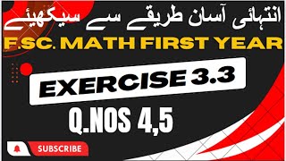 Exercise 33  Q4 amp Q5  11th class math  FSc math first year  Sir Imran Kashif [upl. by Baptlsta]