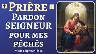 🙏❤ Prière PARDON SEIGNEUR pour mes péchés  Pardonnemoi Seigneur  Méditation Guidée [upl. by Nnaytsirk]