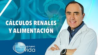 CÁLCULOS RENALES Y ALIMENTACIÓN  HACIA UN NUEVO ESTILO DE VIDA [upl. by Barhos]